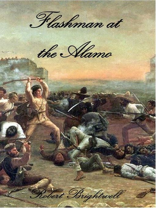 Title details for Flashman at the Alamo by Robert Brightwell - Available